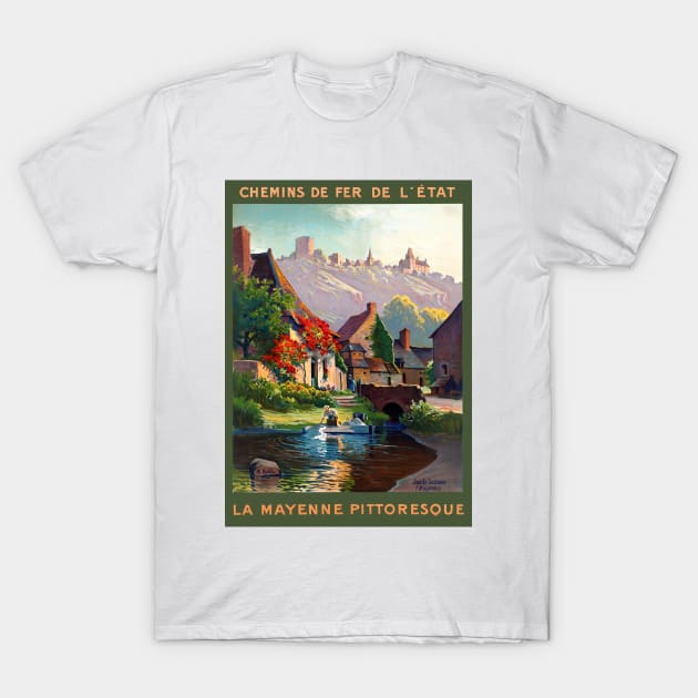 Vintage Travel Poster France Ly Mayenne Pittoresque T-Shirt by vintagetreasure